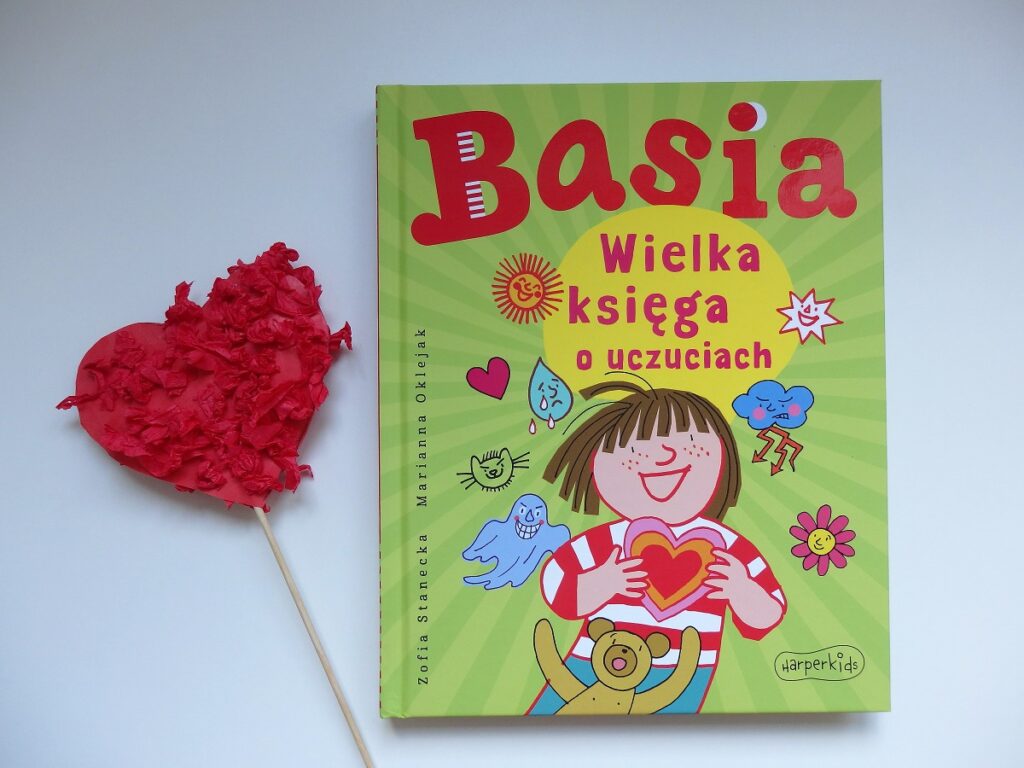 Basia. Wielka księga o uczuciach